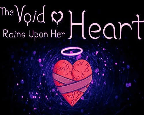 The Void Rains Upon Her Heart Free Download - 70