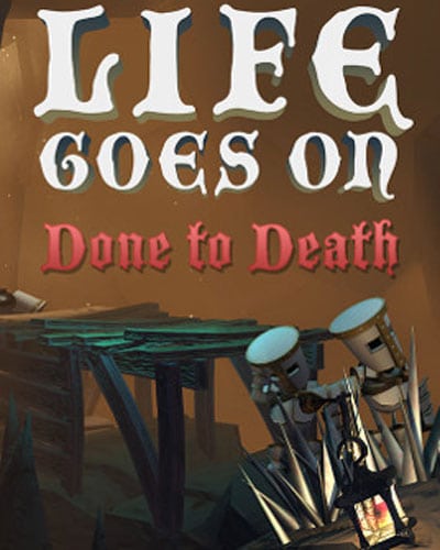 Life Goes On Done to Death Free Download - 15