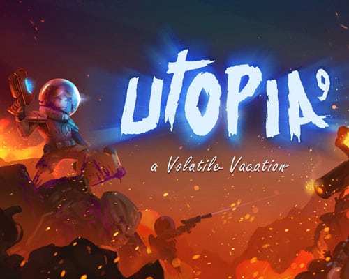 UTOPIA 9 A Volatile Vacation Free Download - 43