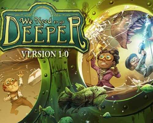 We Need To Go Deeper PC Game Free Download - 14