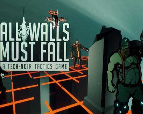 All Walls Must Fall A Tech Noir Tactics Free PC Download - 94