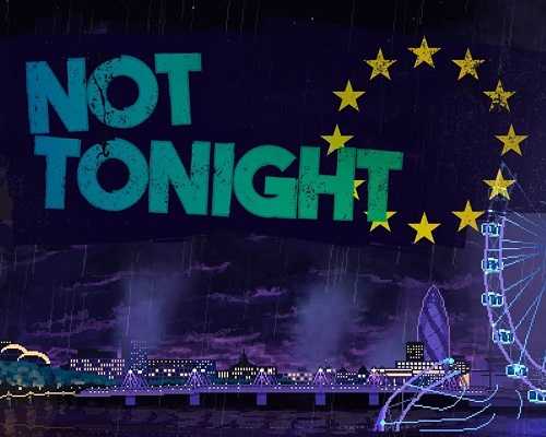 Not Tonight PC Game Free Download - 19