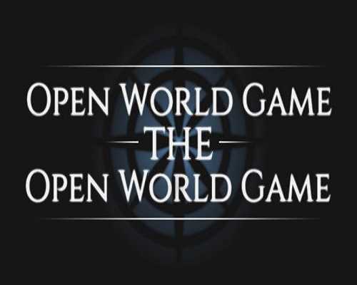 Open World Game the Open World Game Free - 13