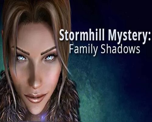 Stormhill Mystery Family Shadows Free Download - 45