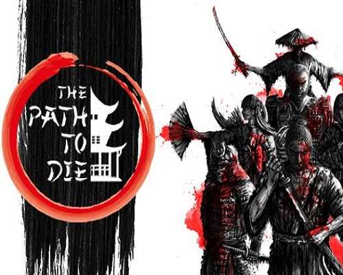 The Path To Die PC Game Free Download - 9