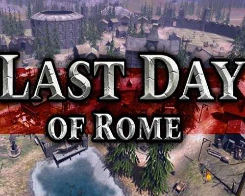 Last Day of Rome PC Game Free Download - 80