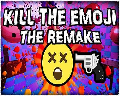 KILL THE EMOJI THE REMAKE PC Download - 6