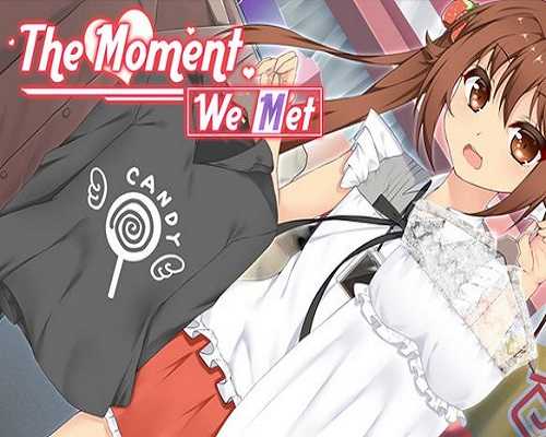 The Moment We Met Free PC Download - 44