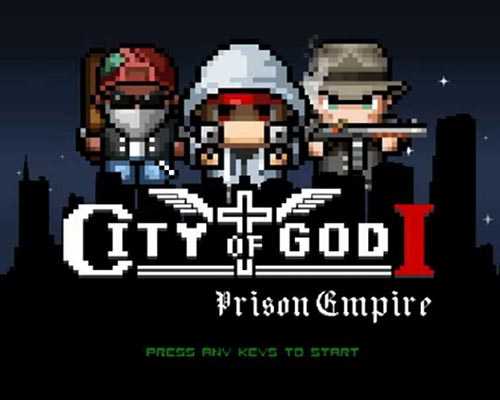 City of God I Prison Empire Free Download - 3