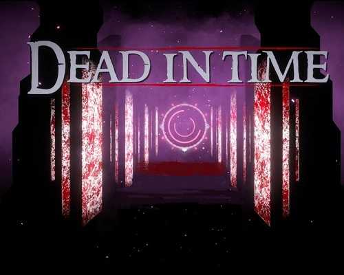 Dead In Time PC Game Free Download - 77