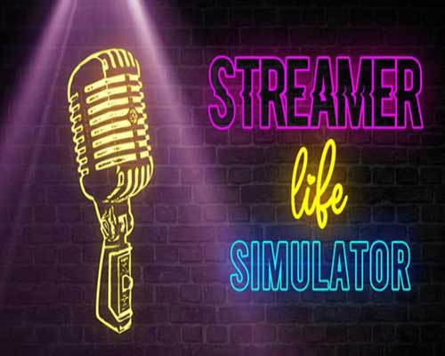 Streamer Life Simulator Game Free Download - 20