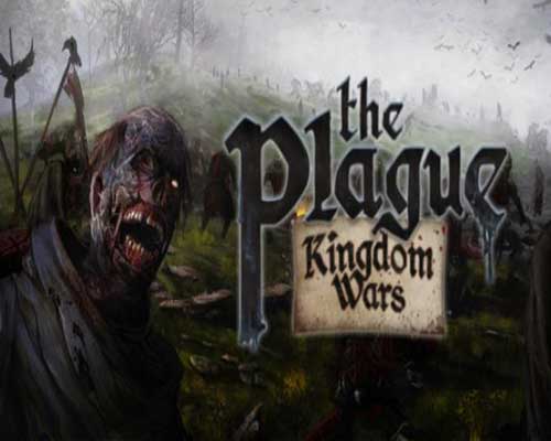 The Plague Kingdom Wars Game Free Download - 1