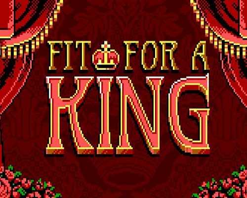 Fit For a King PC Game Free Download - 95