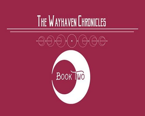 Wayhaven Chronicles Book Two Game Free Download - 30