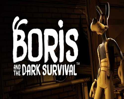 Boris and the Dark Survival PC Game Download - 73