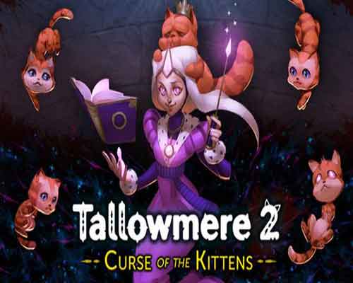 Tallowmere 2 Curse of the Kittens Free Download - 68