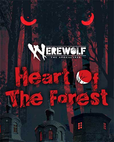 Werewolf The Apocalypse Heart of the Forest Free - 69