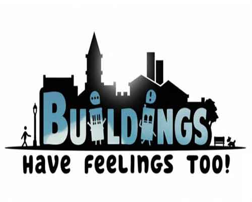 Buildings Have Feelings Too Game Free Download - 70