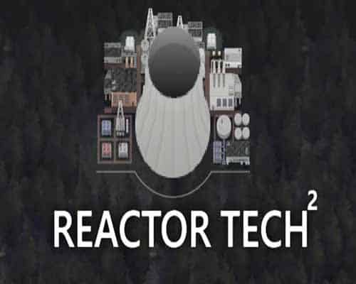 Reactor Tech PC Game Free Download - 75