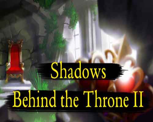 Shadows Behind the Throne 2 PC Game Free Download - 81