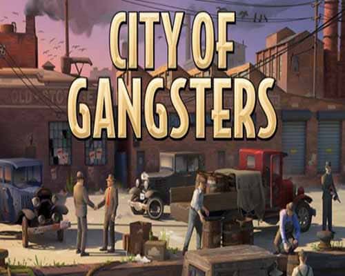 City of Gangsters PC Game Free Download - 50