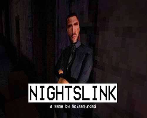 NIGHTSLINK PC Game Free Download - 99