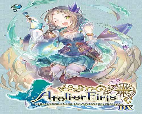 Atelier Firis The Alchemist and the Mysterious Journey DX Free - 8